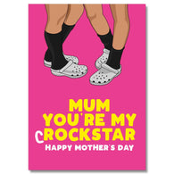 Mum Crockstar Mother's Day Card